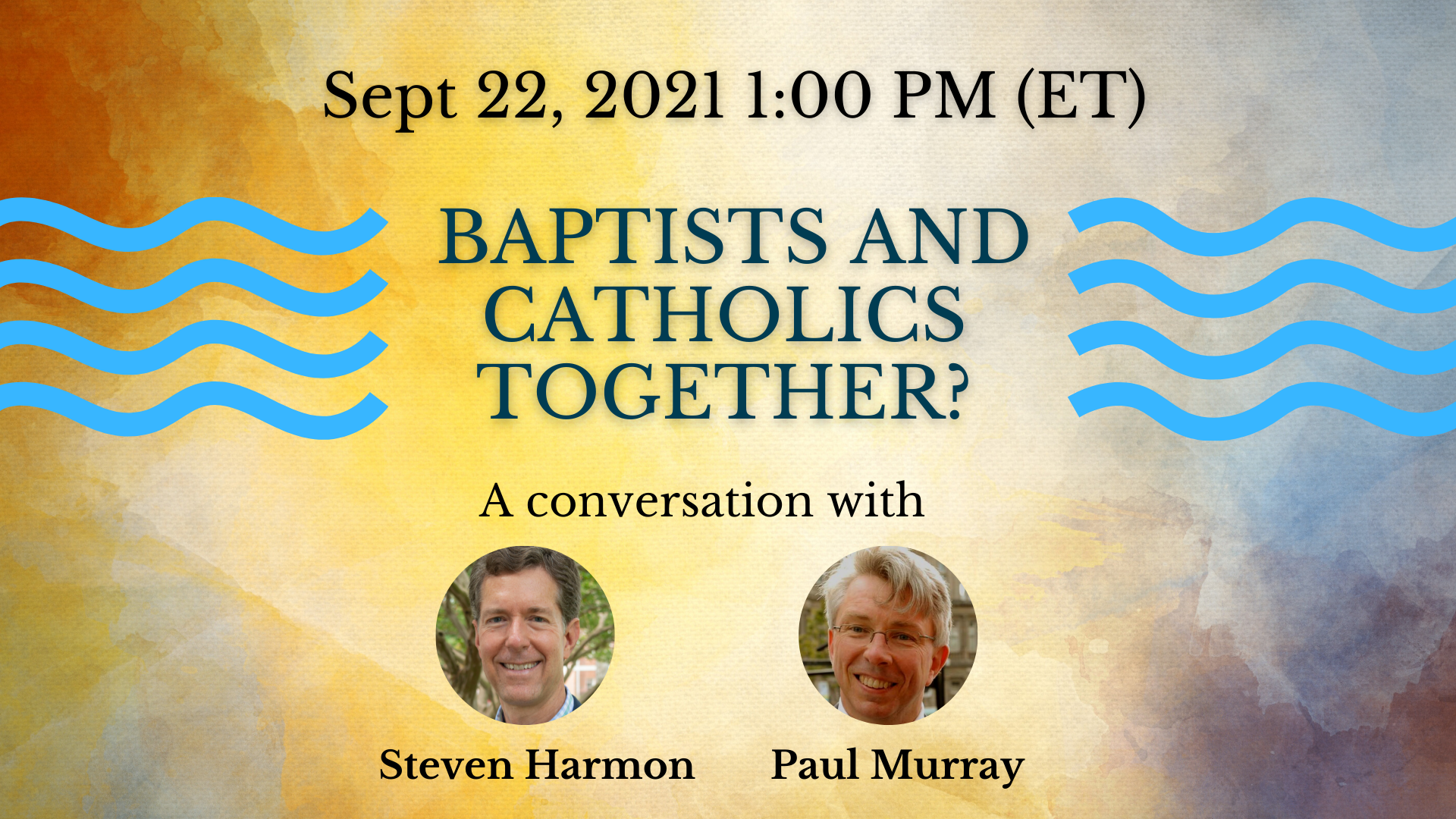 Baptists and Catholics Together?